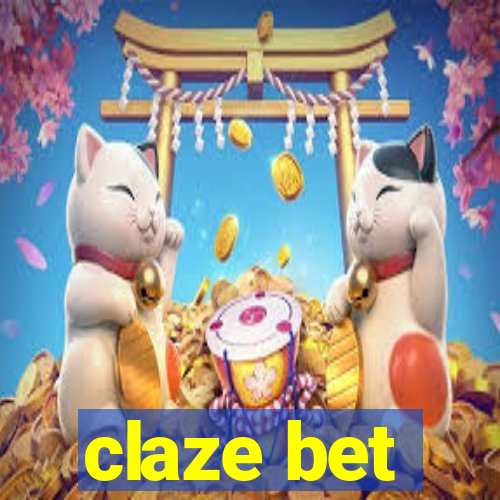 claze bet